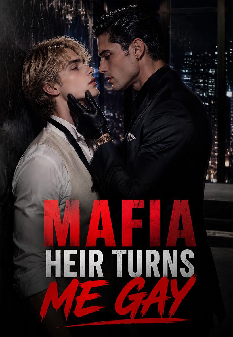 Mafia Heir Turns Me Gay